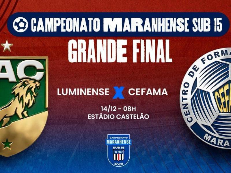 Luminense e Cefama decidem o título do Maranhense Sub-15